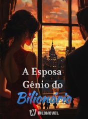 A Esposa Gênio do Bilionário