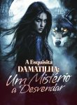 A Esquisita da Matilha Um Mistério a Desvendar