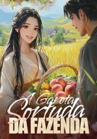 A Garota Sortuda da Fazenda