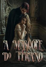 A Mascote do Tirano