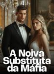 A Noiva Substituta da Máfia