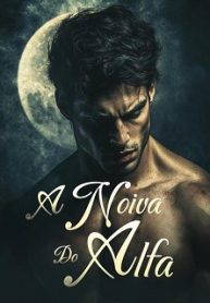 A Noiva do Alfa