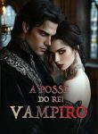 A Posse do Rei Vampiro