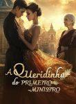 A Queridinha do Primeiro-ministro