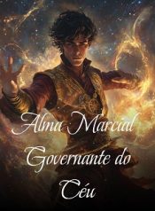 Alma Marcial Governante do Céu