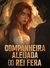 Companheira Aleijada do Rei Fera