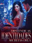 Desvende as Identidades Secretas Dela