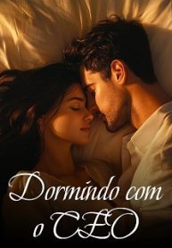 Dormindo com o CEO