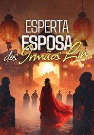 Esperta esposa dos irmãos Lin