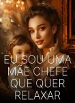 Eu sou uma Mãe Chefe que Quer Relaxar