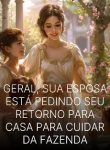 Geral, Sua Esposa Está Pedindo Seu Retorno Para Casa Para Cuidar da Fazenda