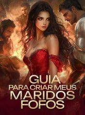Guia para criar meus maridos fofos