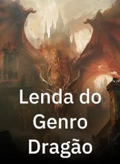 Lenda do Genro Dragão
