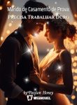 Marido de Casamento de Prova Precisa Trabalhar Duro