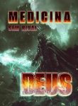 Medicina Sem Rival Deus