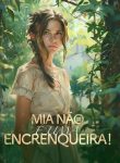 Mia Não é uma Encrenqueira!