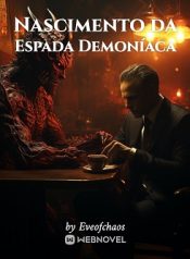 Nascimento da Espada Demoníaca