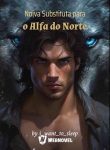 Noiva Substituta para o Alfa do Norte