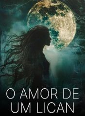 O Amor de um Lican