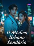 O Médico Urbano Lendário