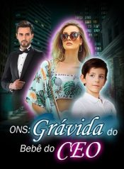 ONS Grávida do Bebê do CEO