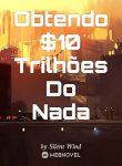 Obtendo $10 Trilhões Do Nada