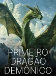 Primeiro Dragão Demônico