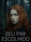 SEU PAR ESCOLHIDO