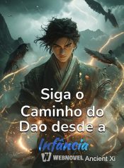 Siga o Caminho do Dao desde a Infância