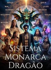 Sistema Monarca Dragão