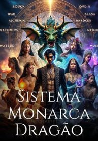 Sistema Monarca Dragão