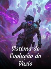Sistema de Evolução do Vazio
