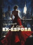 Sua amante é sua ex-esposa