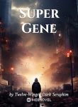 Super Gene