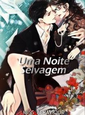 Uma Noite Selvagem