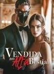 Vendida ao Alfa Bestial
