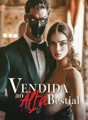 Vendida ao Alfa Bestial