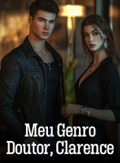 Meu Genro Doutor, Clarence